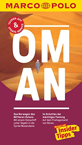 MARCO POLO Reiseführer Oman: Reisen mit Insider-Tipps. Inklusive kostenloser Touren-App & Update-Service