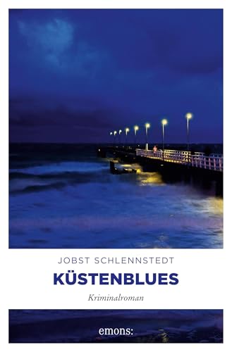 Küstenblues: Kriminalroman (Küsten Krimi)