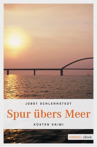 Spur übers Meer: Küsten Krimi