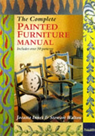 The Complete Painted Furniture Manual von Conran Octopus Ltd