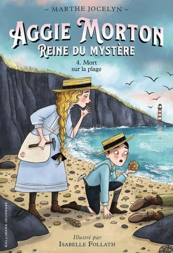 Aggie Morton reine du mystère: Mort sur la plage (4) von GALLIMARD JEUNE