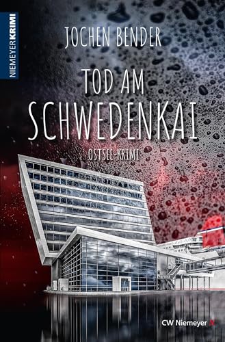 Tod am Schwedenkai: Ostsee-Krimi von CW Niemeyer Buchverlage GmbH