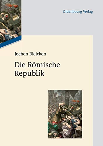 Die Römische Republik von de Gruyter Oldenbourg