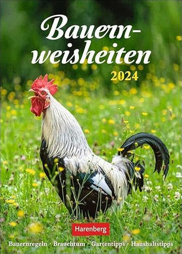 Bauernweisheiten Wochenkalender 2024. Kleiner Wandkalender mit 53 praktischen Haus- und Gartentipps. Foto-Kalender mit schönen Naturfotos. Wandplaner ... Brauchtum, Gartentipps, Haushaltstipps