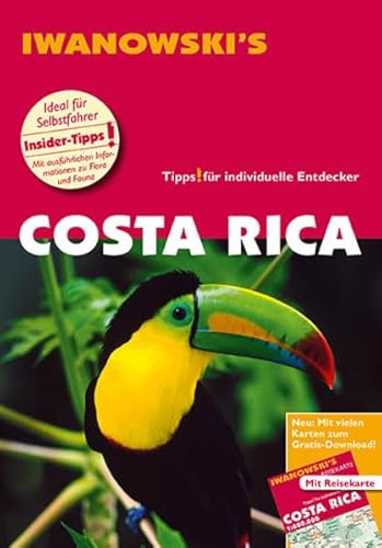 Costa Rica - Reiseführer von Iwanowski: Individualreiseführer mit Extra-Reisekarte und Karten-Download