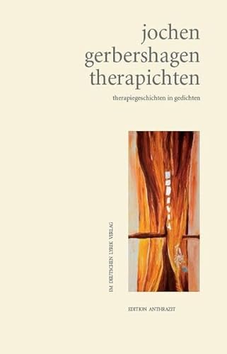 therapichten. therapiegeschichten in gedichten (deutscher lyrik verlag) von Fischer, Karin