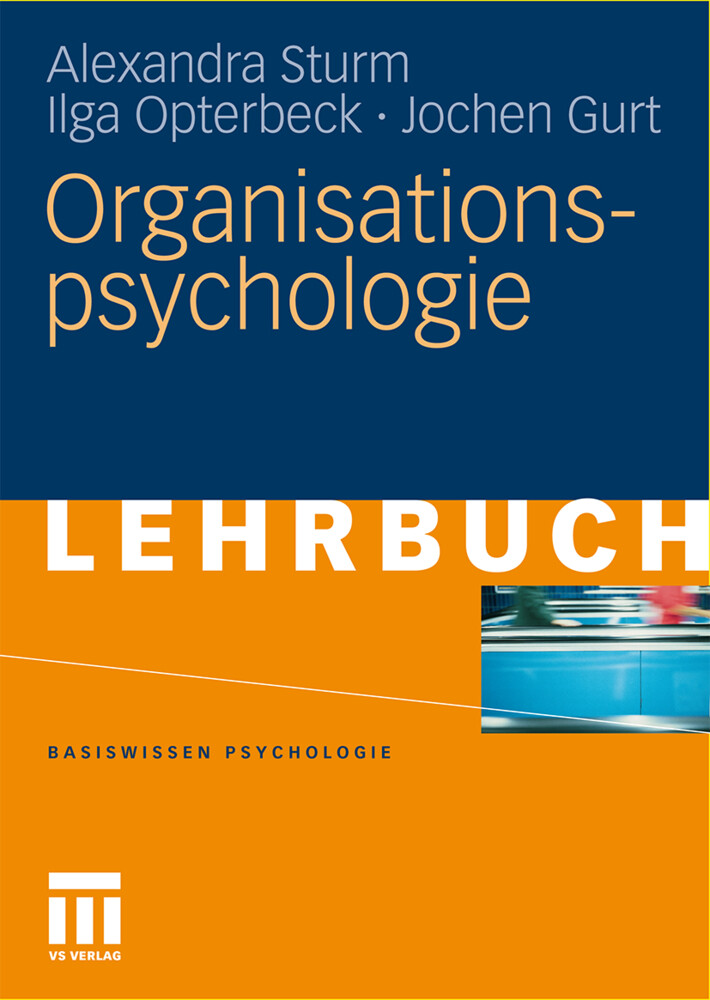 Organisationspsychologie von VS Verlag für Sozialwissenschaften