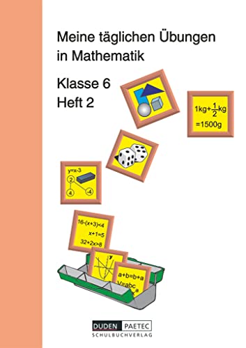 Meine täglichen Übungen in Mathematik, Klasse 6: Arbeitsheft 2 von Paetec, Berlin