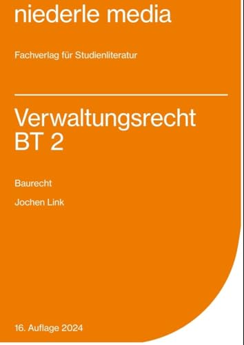 Einführung in das Verwaltungsrecht (BT) 2: Baurecht : 2020 von Niederle, Jan Media