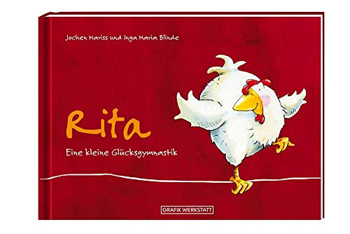 Rita: Eine kleine Glücksgymnastik von Grafik-Werkstatt