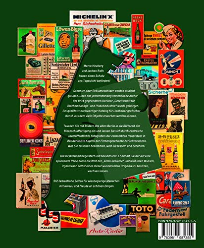 Blech is beautiful! - Berlin Edition: Das gerettete Reklameschilderarchiv - Ein Jahrhundertfund