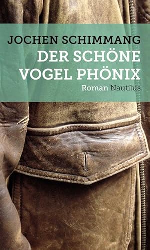 Der schöne Vogel Phönix: Roman von Edition Nautilus