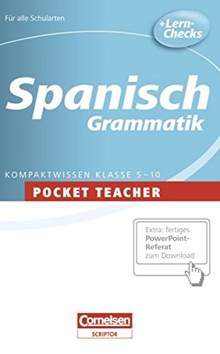 Pocket Teacher - Sekundarstufe I: Spanisch: Grammatik von Cornelsen Verlag Scriptor