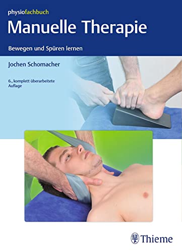 Manuelle Therapie von Georg Thieme Verlag