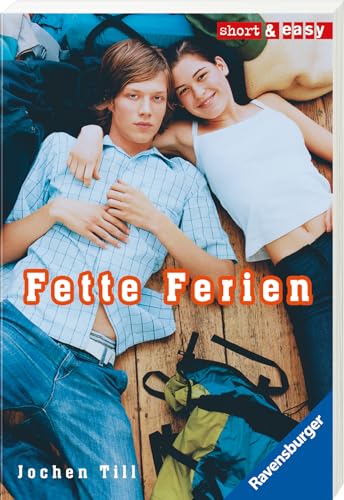 Fette Ferien (Short & Easy) von Ravensburger Verlag