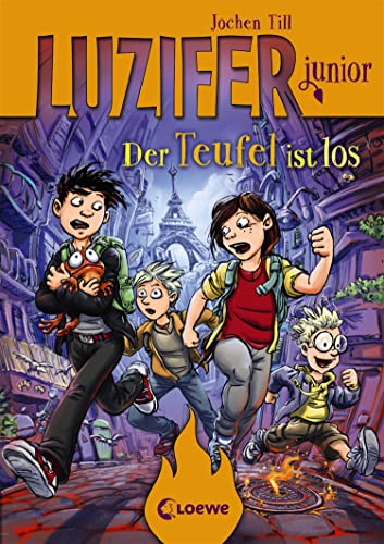 Luzifer junior (Band 4) - Der Teufel ist los: Lustiges Kinderbuch ab 10 Jahre