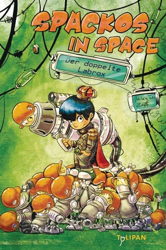Spackos in Space – Der doppelte Labrox (Kinderroman)