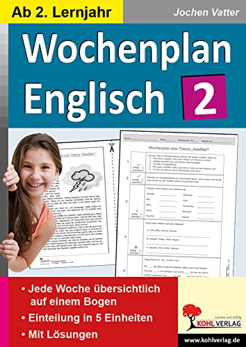 Wochenplan Englisch 2: 2. Lernjahr von Kohl Verlag Der Verlag Mit Dem Baum