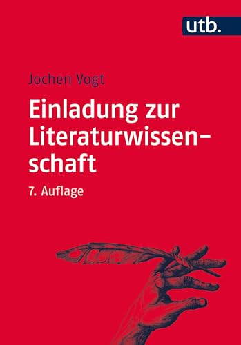 Einladung zur Literaturwissenschaft: Mit einem Vertiefungsprogramm im Internet von UTB GmbH