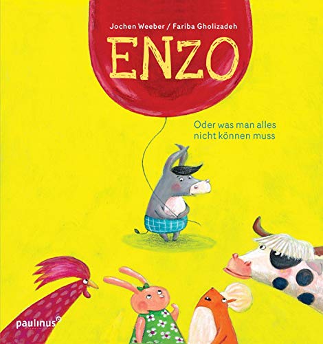 ENZO: Oder was man alles nicht können muss von Paulinus Verlag GmbH