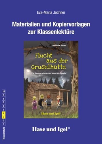 Begleitmaterial: Flucht aus der Gruselhütte