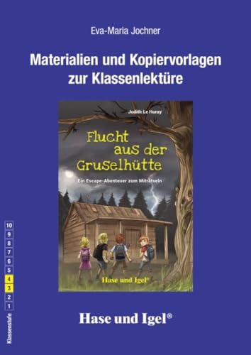 Begleitmaterial: Flucht aus der Gruselhütte