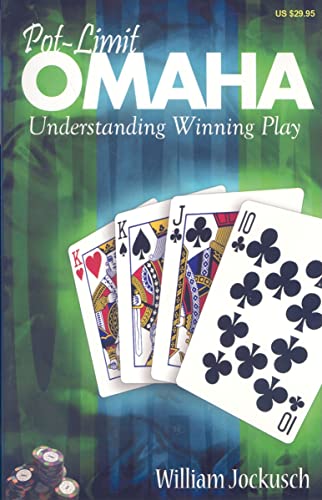Pot-Limit Omaha: Understanding Winning Play (Other Poker Topics)