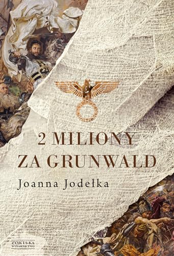 2 miliony za Grunwald