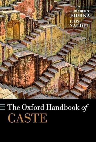 The Oxford Handbook of Caste von Oxford University Press