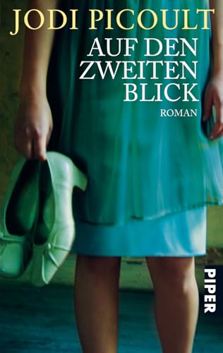 Auf den zweiten Blick: Roman Auf den zweiten Blick: Roman