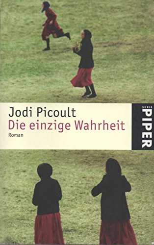 Die einzige Wahrheit: Roman von PIPER