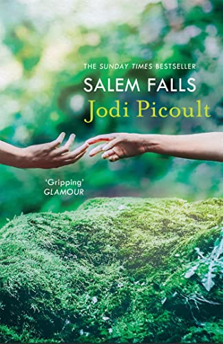 Salem Falls: a gripping page turner, from bestselling author of Mad Honey