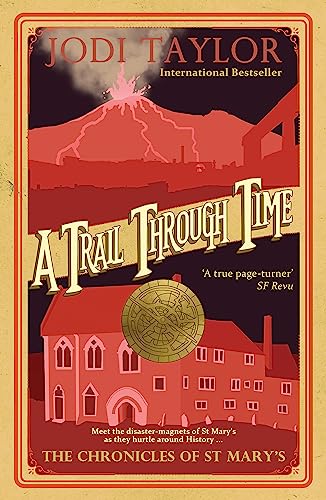 A Trail Through Time (Chronicles of St. Mary's) von Headline