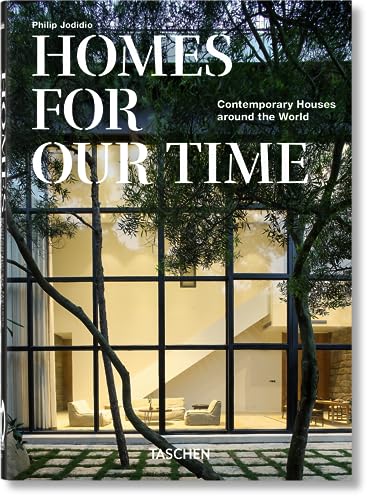 Homes For Our Time. Contemporary Houses around the World. 40th Ed. von TASCHEN