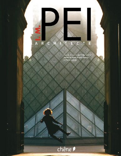 I. M. Pei: Architecte