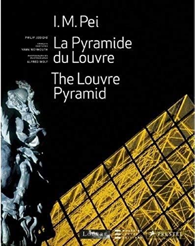 I.M. Pei - The Louvre Pyramid / La Pyramide du Louvre: sketches / dessins Yann Weymouth: Engl.-Französ. I.M. Pei - The Louvre Pyramid / La Pyramide du Louvre: sketches / dessins Yann Weymouth: Engl.-Französ.