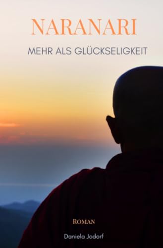 Naranari - Mehr als Glückseligkeit Naranari - Mehr als Glückseligkeit