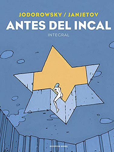 Antes del Incal (Reservoir Gráfica)