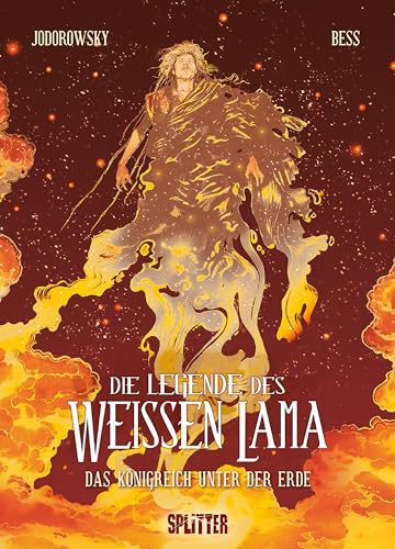 Die Legende des weißen Lama – zweiter Zyklus. Band 3: Das Königreich unter der Erde von Splitter-Verlag