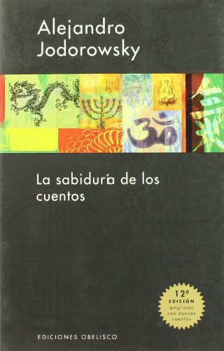 La sabiduría de los cuentos (NARRATIVA) von Obelisco.