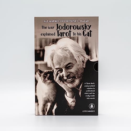 The Way Jodorowsky Explained Tarot to His Cat: A Tarot Deck, and Practical Wisdom to Understand What Can't be Really Made into Words The Way Jodorowsky Explained Tarot to His Cat: A Tarot Deck, and Practical Wisdom to Understand What Can't be Really Made into Words