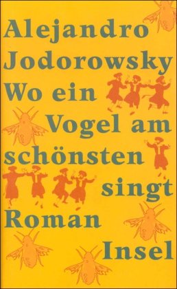 Wo ein Vogel am schönsten singt: Roman Wo ein Vogel am schönsten singt: Roman