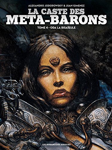 La caste des Meta-Barons T04 von HUMANOIDES ASS.