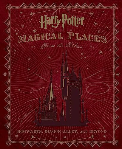 Harry Potter - Magical Places from the Films: Hogwarts, Diagon Alley and beyond von Titan Books