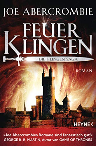 Feuerklingen - Die Klingen-Saga: Roman (Die Klingen-Romane, Band 2) von Heyne Taschenbuch