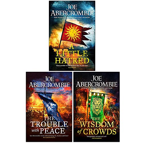 Joe Abercrombie The Age Of Madness 3 Books Collection Set (A Little Hatred, The Trouble With Peace, The Wisdom of Crowds)