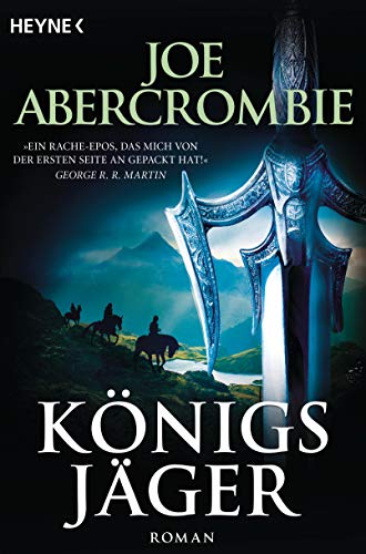 Königsjäger: Roman (Die Königs-Romane, Band 2) von HEYNE