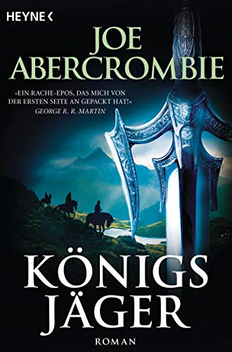 Königsjäger: Roman (Die Königs-Romane, Band 2)