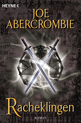 Racheklingen: Roman (Die Klingen-Romane, Band 4)