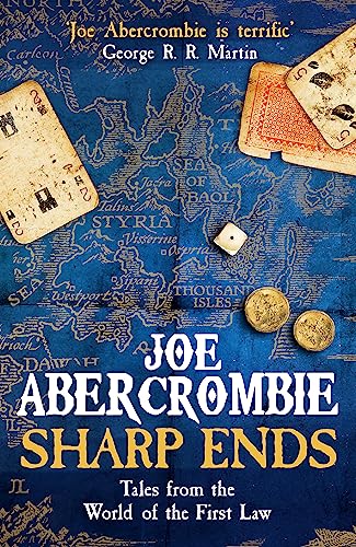Sharp Ends: Stories from the World of The First Law von Gollancz